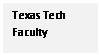 Text Box: Texas Tech Faculty
